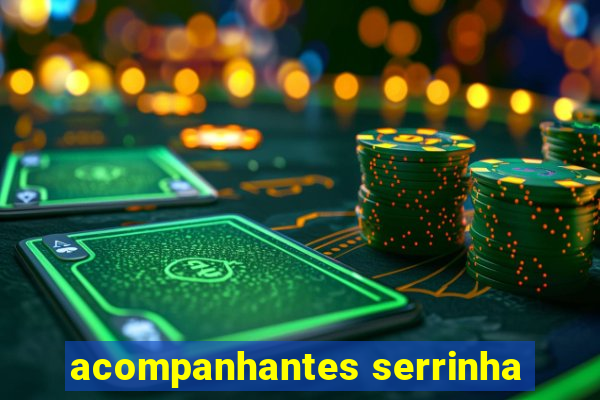 acompanhantes serrinha